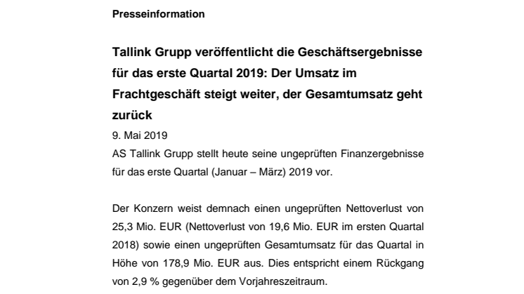 Tallink Grupp veröffentlicht die Geschäftsergebnisse für das erste Quartal 2019: Der Umsatz im Frachtgeschäft steigt weiter, der Gesamtumsatz geht zurück