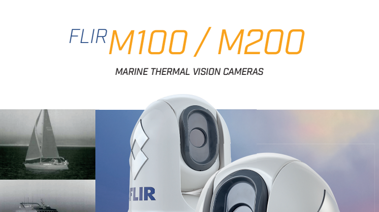 FLIR M100/200 Marine Thermal Vision Cameras