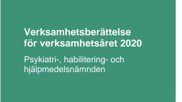 Verksamhetsberättelse för verksamhetsåret 2020, Psykiatri-, habilitering- och hjälpmedelsnämnden