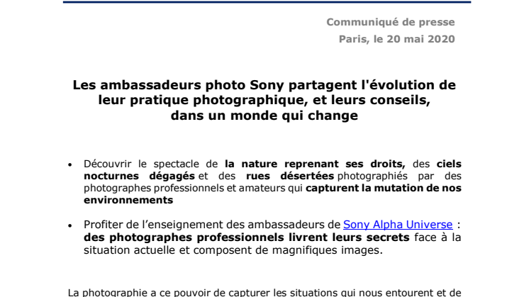 Les ambassadeurs photo Sony partagent l'évolution de leur pratique photographique et leurs conseils,  dans un monde qui change