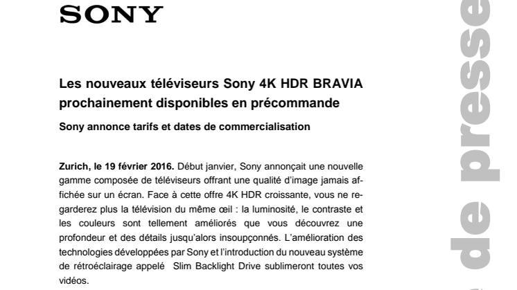 Les nouveaux téléviseurs Sony 4K HDR BRAVIA prochainement disponibles en précommande
