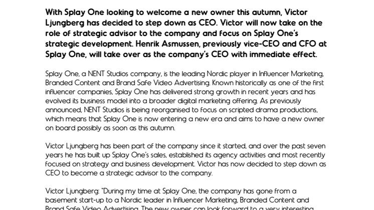 Henrik Asmussen takes over as Splay One CEO; Victor Ljungberg becomes strategic advisor