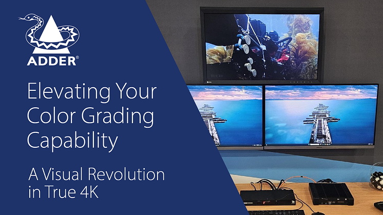 Elevating Your Color Grading Capability - A Visual Revolution in True 4K