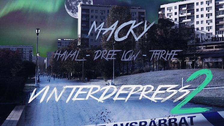 Macky släpper ”Vinterdepress 2” ft. Thrife, Haval & Dree Low