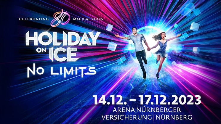 Vom 14. bis 17.12.2023 feiert HOLIDAY ON ICE mit der neuen Show NO LIMITS zum 80-jähriges Jubiläum in Nürnberg