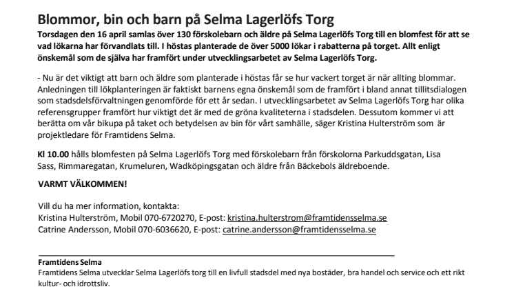 Blommor, bin och barn på Selma Lagerlöfs Torg 