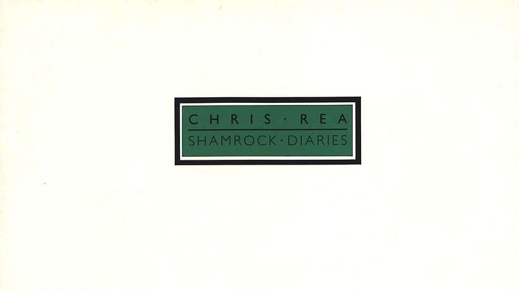 Chris Rea - Shamrock Diaries (album)
