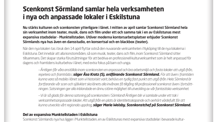 Scenkonst Sörmland samlar hela verksamheten i nya och anpassade lokaler i Eskilstuna