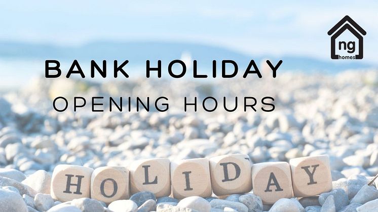 BANK HOLIDAY Opening Hours