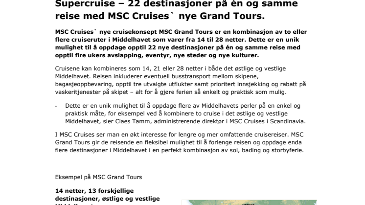 Supercruise – 22 destinasjoner på én og samme reise med MSC Cruises` nye Grand Tours.