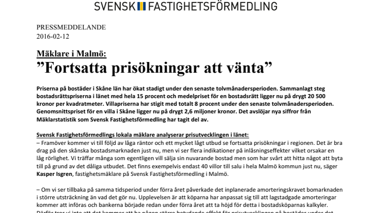 Mäklare i Malmö: ”Fortsatta prisökningar att vänta”