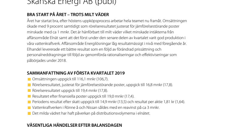 Delårsrapport januari-mars 2019 Skånska Energi AB (publ)