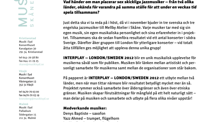 INTERPLAY – LONDON/SWEDEN 2012 • en unik jazzupplevelse!