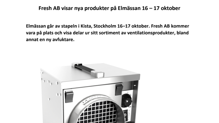 Fresh AB visar nya produkter på Elmässan 16 – 17 oktober
