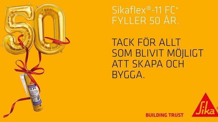 Sikaflex-11FC+ håller efter 50 år av utveckling