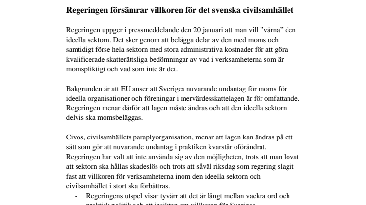 Regeringen försämrar villkoren för det svenska civilsamhället
