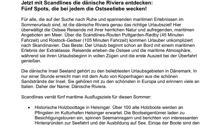 Jetzt mit Scandlines die dänische Riviera entdecken: Fünf Spots, die bei jedem die Ostseeliebe wecken!