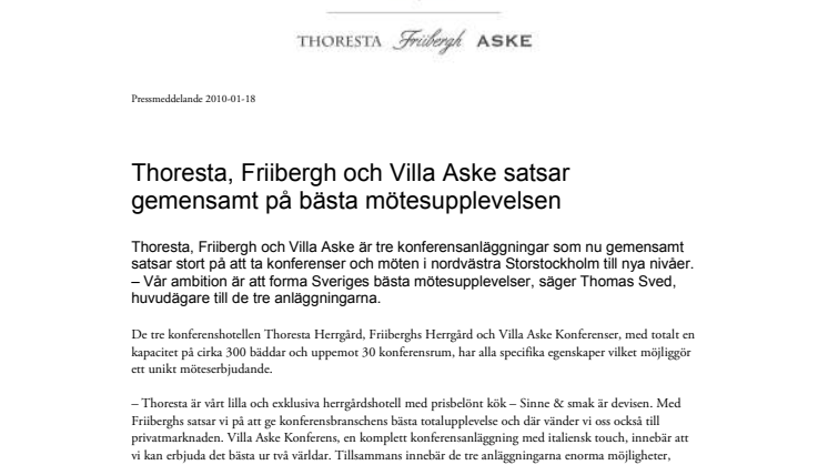 Thoresta, Friibergh och Villa Aske satsar gemensamt på bästa mötesupplevelsen