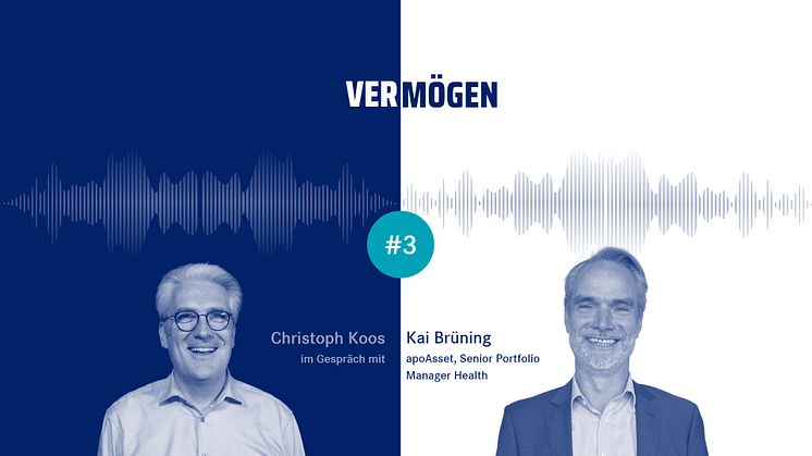 Anlage-Podcast: Kenn ich, kauf ich? Wie Heilberufler sinnvoll in den Gesundheitsmarkt investieren