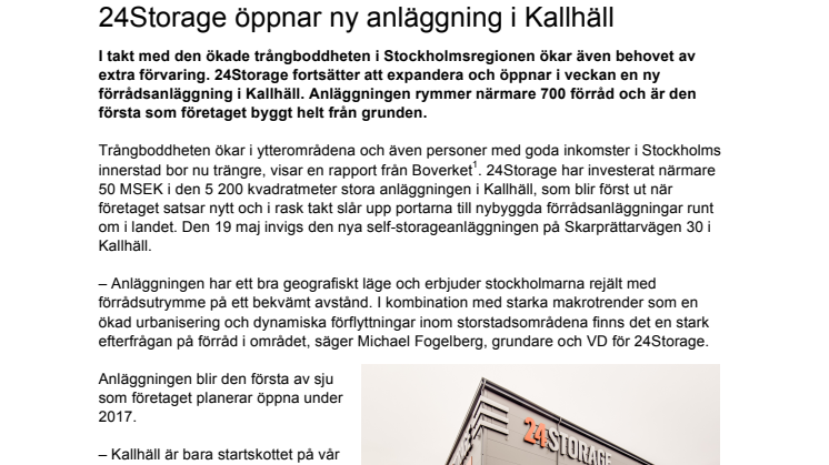 24Storage öppnar ny anläggning i Kallhäll