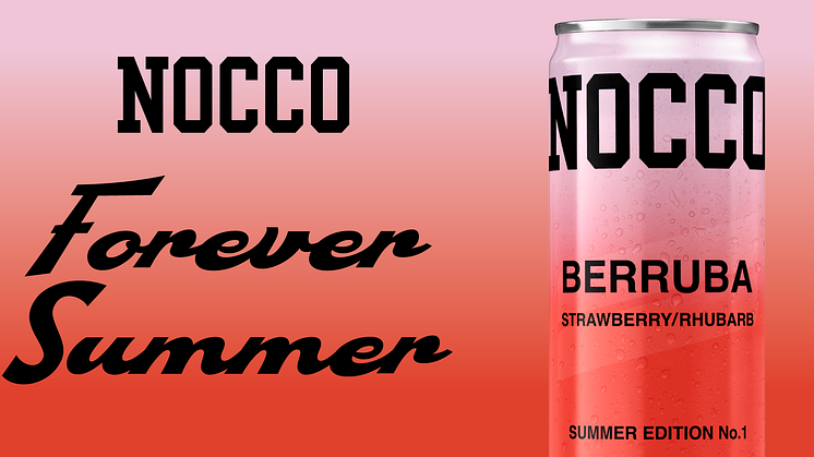 "Having a can of Berruba is like drinking summer", says Bella Jordansson, Market Activation Manager for NOCCO.