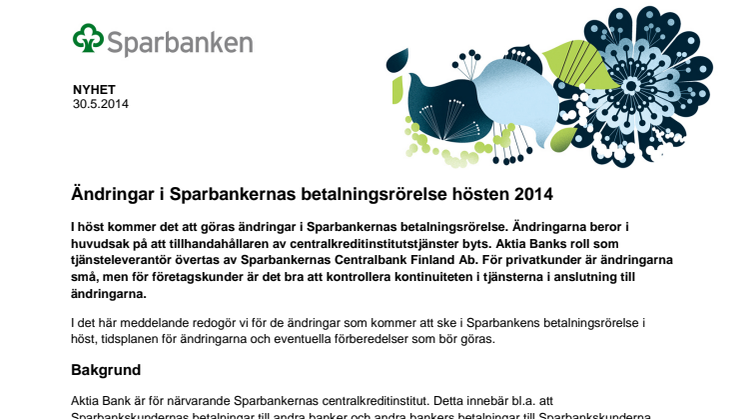 Ändringar i Sparbankernas betalningsrörelse hösten 2014
