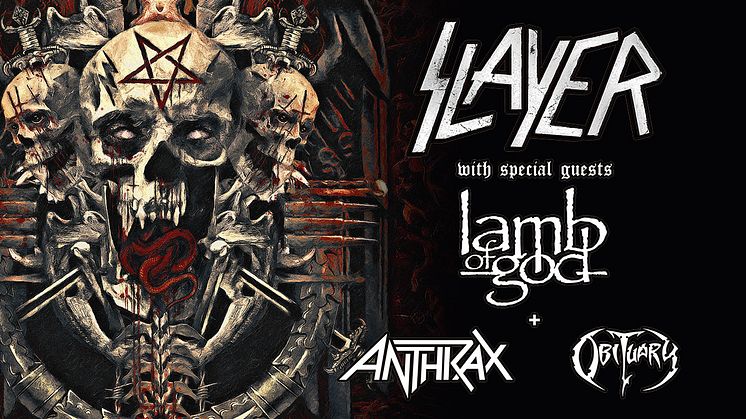 SLAYER + LAMB OF GOD + ANTHRAX + OBITUARY