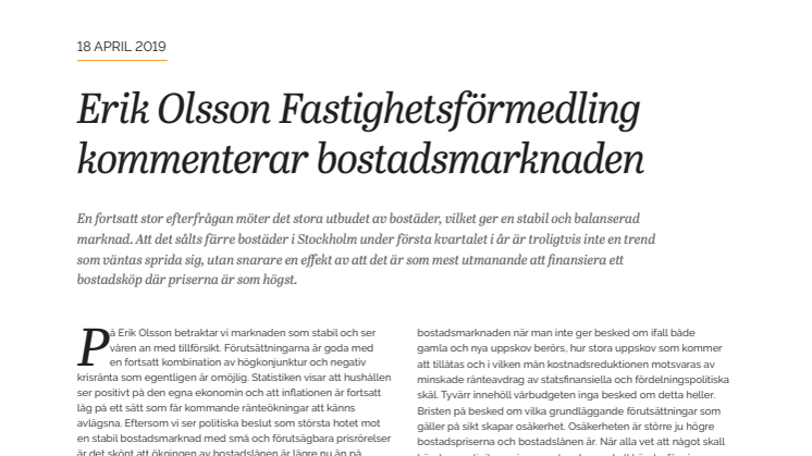 Erik Olsson Fastighetsförmedling kommenterar bostadsmarknaden 18 april 2019