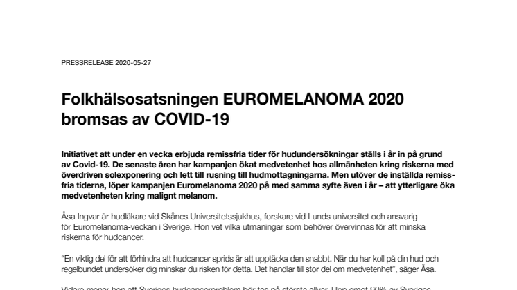 Folkhälsosatsningen EUROMELANOMA 2020  bromsas av COVID-19