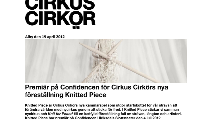 Premiär på Confidencen för Cirkus Cirkörs nya föreställning Knitted Piece 
