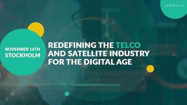 Redefining Telco and Satellite industry for the digital age