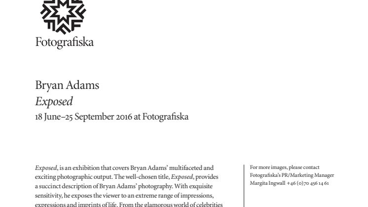 Fotografiska Stockholm proudly present Bryan Adams - Exposed