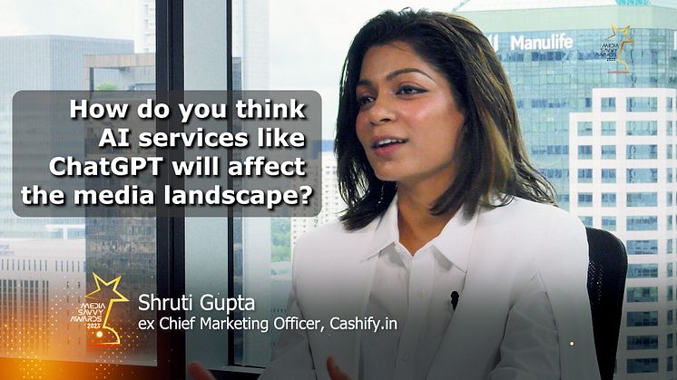 Shruti Gupta: How do you think AI services like ChatGPT will affect the media landscape?