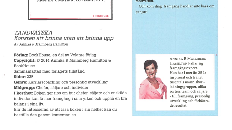 Boken Tändvätska av Annika R Malmberg Hamilton nu ute som sammanfattning i Kontentan nr 415