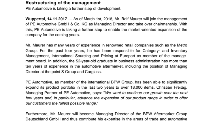 Restructuring of the PE-management: PE Automotive is taking a further step of development.