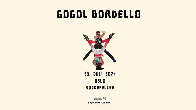 GOGOL BORDELLO TILBAKE TIL OSLO!