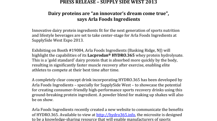 Dairy proteins are “an innovator’s dream come true”, says Arla Foods Ingredients