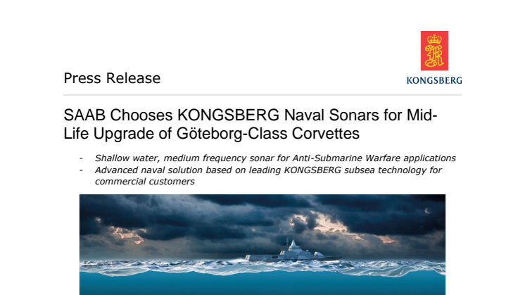 Kongsberg Maritime: SAAB Chooses KONGSBERG Naval Sonars for Mid-Life Upgrade of Göteborg-Class Corvettes