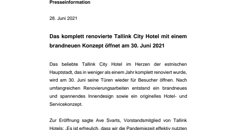 Das komplett renovierte Tallink City Hotel mit einem brandneuen Konzept öffnet am 30. Juni 2021