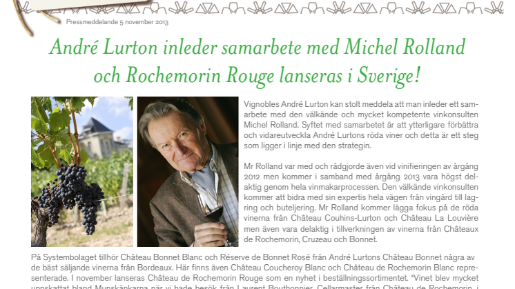 André Lurton inleder samarbete med Michel Rolland och Rochemorin Rouge lanseras i Sverige!