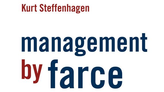 Management by farce - Der feine Unterschied zwischen Führung und Eierkochen