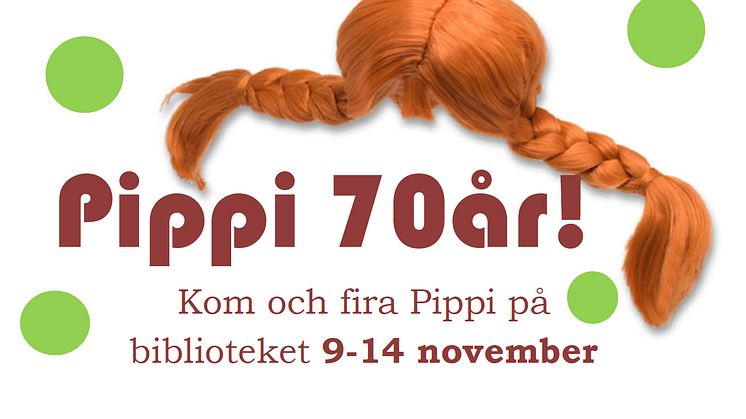 Pippi fyller 70 år och firas på Lindesbergs Stadsbibliotek