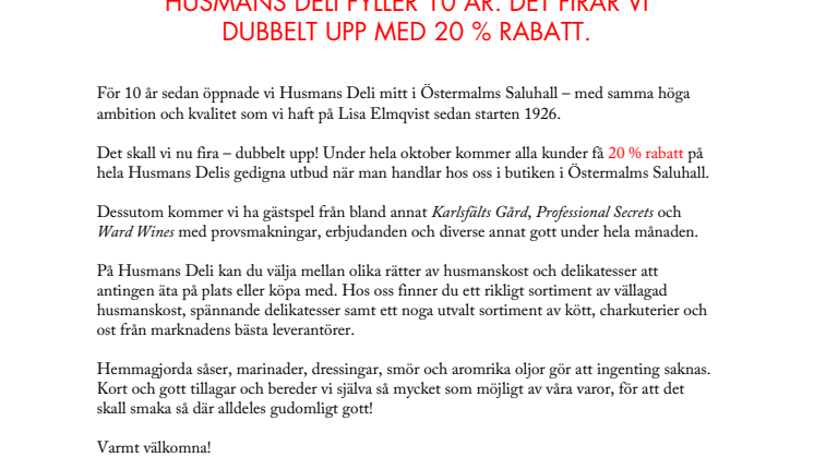 HUSMANS DELI FYLLER 10 ÅR. 20 % RABATT PÅ ALLT UNDER OKTOBER.