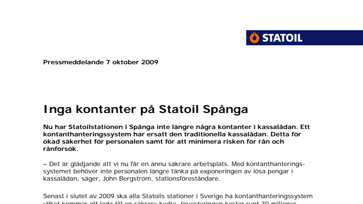 Inga kontanter på Statoil Spånga