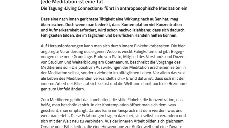 Jede Meditation ist eine Tat. Die Tagung ‹Living Connections› am Goetheanum führt in anthroposophische Meditation ein