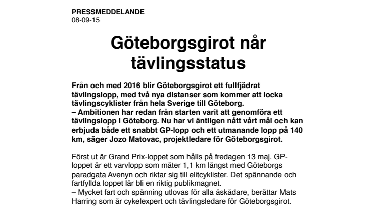 Göteborgsgirot når tävlingsstatus