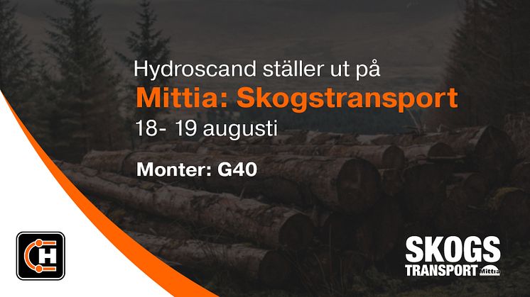 Hydroscand ställer ut på Mittia: Skogstransport i Ljusdal