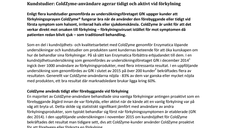 Kundstudier: ColdZyme-användare agerar tidigt och aktivt vid förkylning