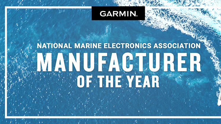 Prisregn över Garmin®  - utnämnd till årets tillverkare för tredje året i rad på NMEA-awards