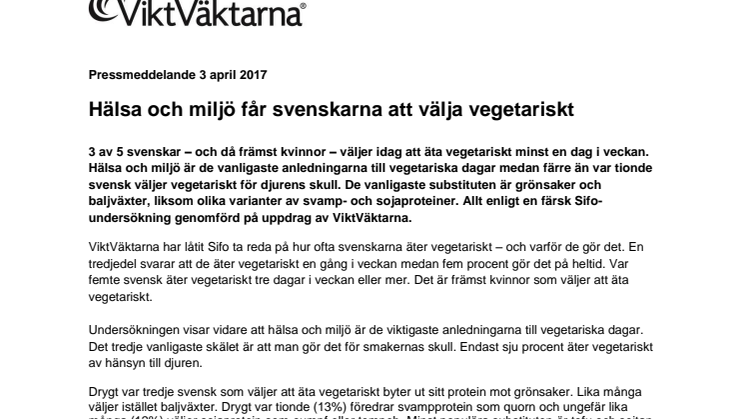  Hälsa och miljö får svenskarna att välja vegetariskt
